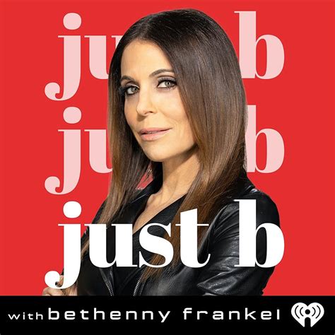 bethenny frankel and chanel|bethany frankel just b podcast.